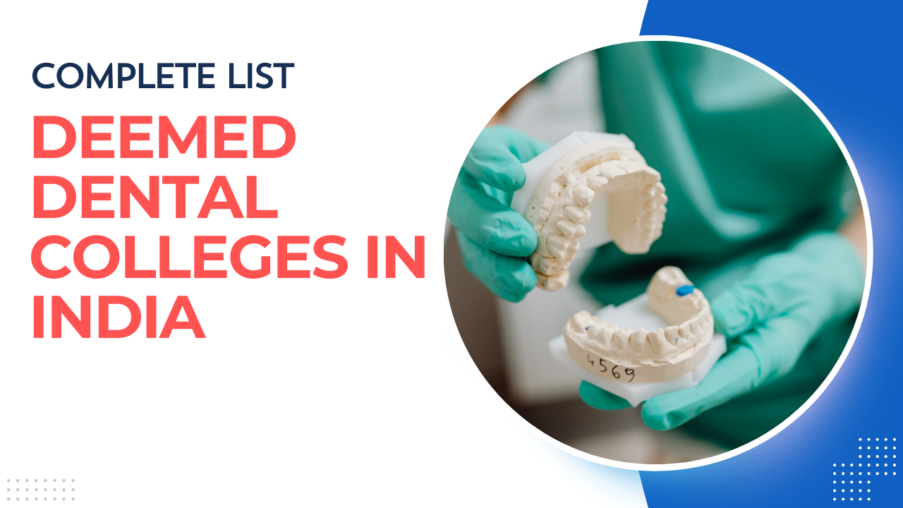 List of deemed dental colleges in India
